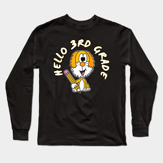 Hello 3rd Grade Dog Back To School 2022 Long Sleeve T-Shirt by doodlerob